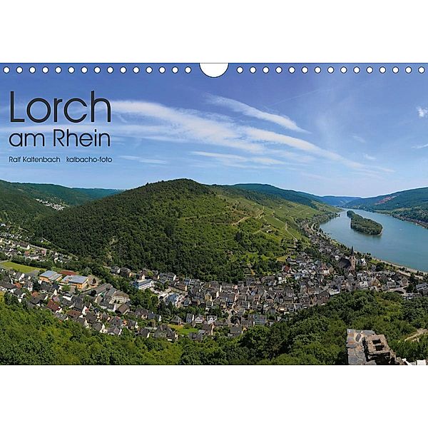 Lorch am Rhein 2021 (Wandkalender 2021 DIN A4 quer), Ralf Kaltenbach - kalbacho-foto