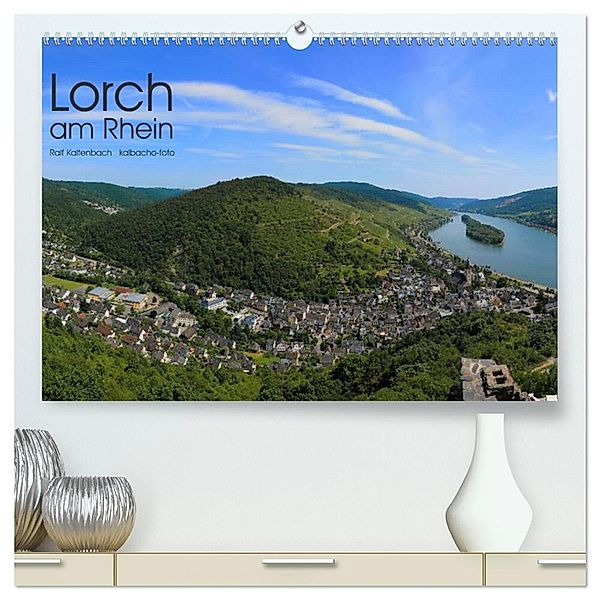 Lorch am Rhein 2024 (hochwertiger Premium Wandkalender 2024 DIN A2 quer), Kunstdruck in Hochglanz, Ralf Kaltenbach - kalbacho-foto