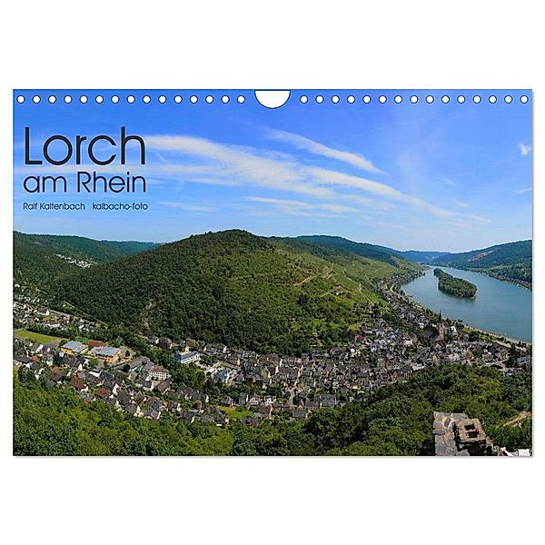 Lorch am Rhein 2024 (Wandkalender 2024 DIN A4 quer), CALVENDO Monatskalender, Ralf Kaltenbach - kalbacho-foto