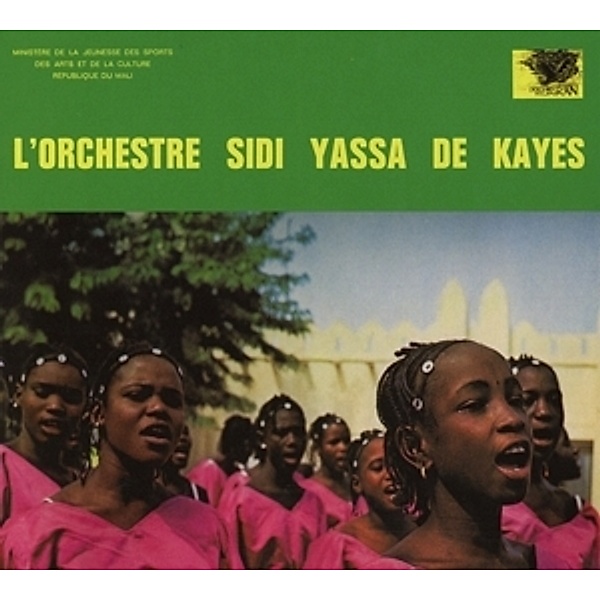 L'Orchestre Sidi Yassa De Kayes, L'orchestre Sidi Yassa De Kayes
