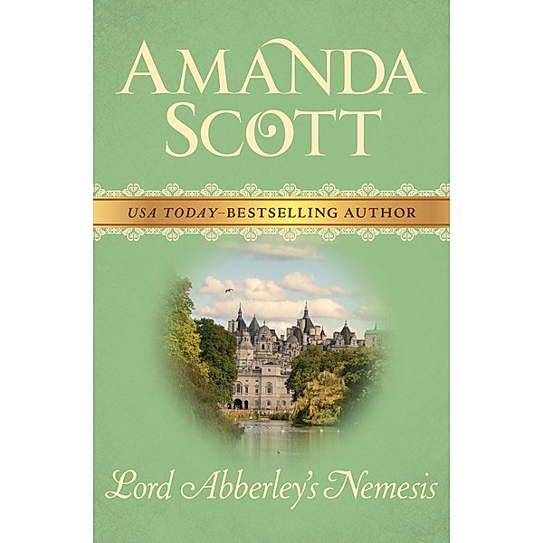 Lord Abberley's Nemesis, Amanda Scott