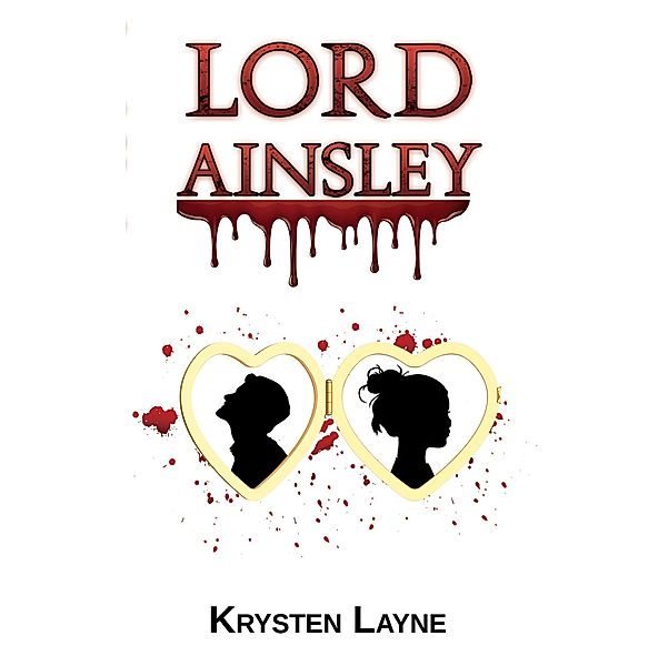 Lord Ainsley / Austin Macauley Publishers, Krysten Layne