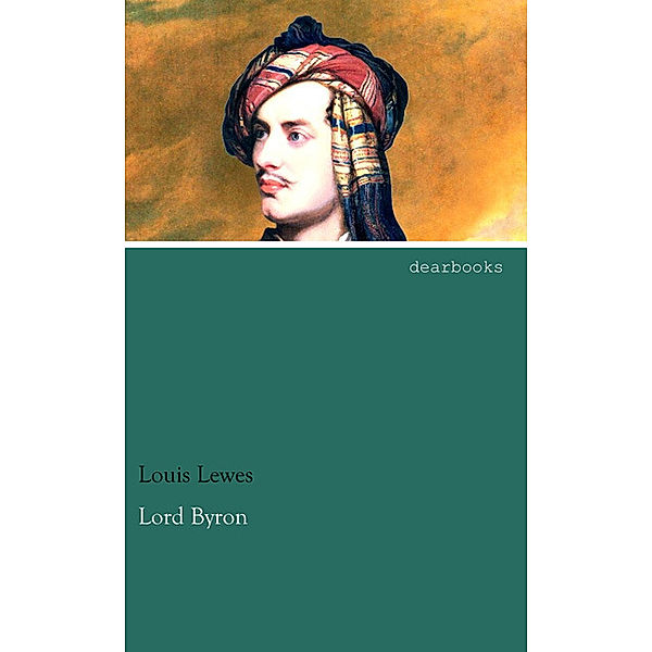 Lord Byron, Louis Lewes