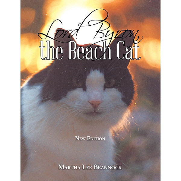 Lord Byron, the Beach Cat, Martha Lee Brannock