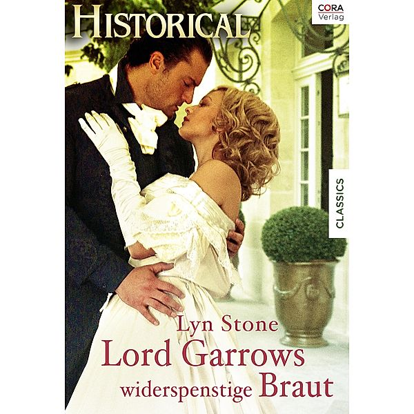 Lord Garrows widerspenstige Braut, Lyn Stone