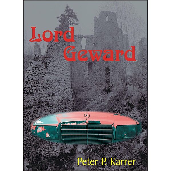 Lord Geward, Peter P. Karrer