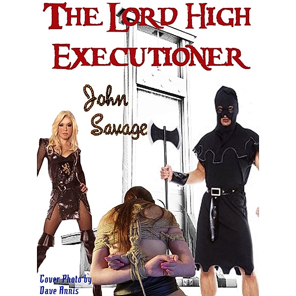 Lord High Executioner / Strict Publishing International, John Savage
