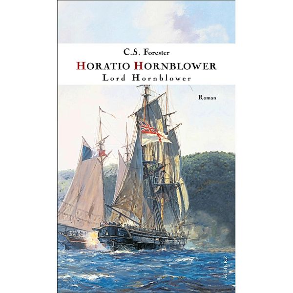 Lord Hornblower / Hornblower, C. S. Forester