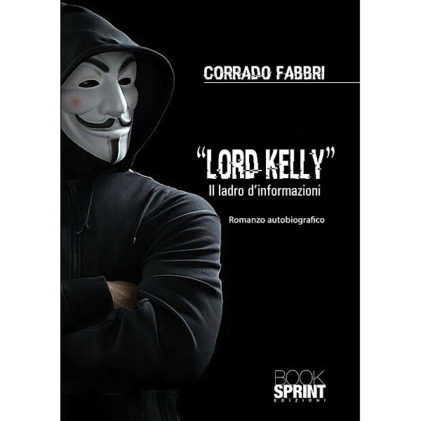 Lord Kelly, Corrado Fabbri