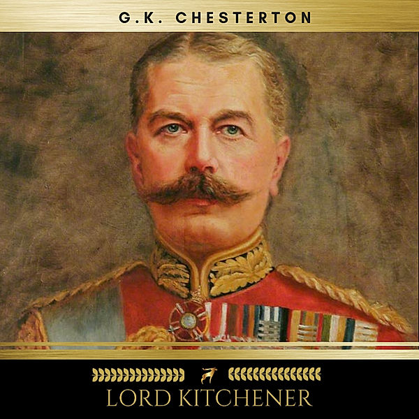 Lord Kitchener, G. K. Chesterton