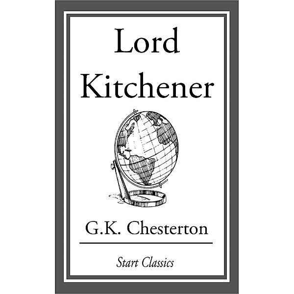 Lord Kitchener, G. K. Chesterton