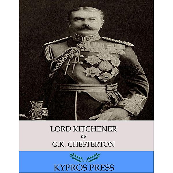 Lord Kitchener, G. K. Chesterton