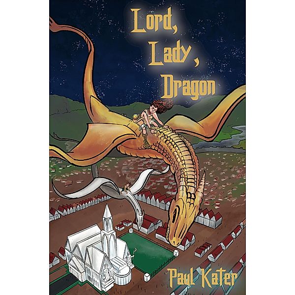 Lord, Lady, Dragon, Paul Kater