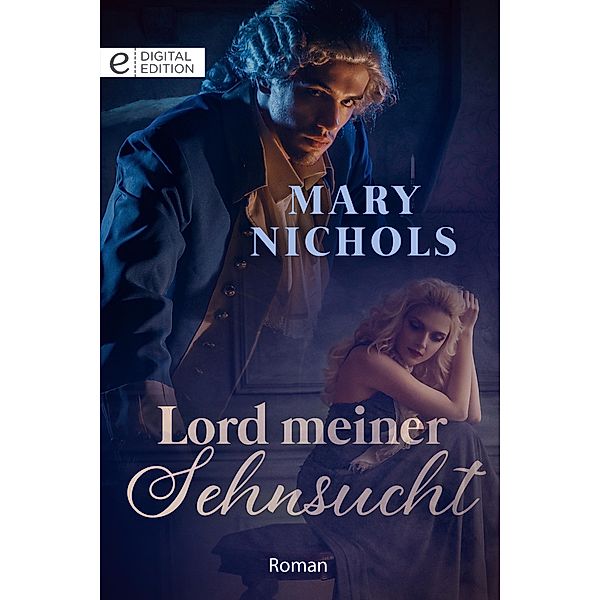 Lord meiner Sehnsucht, Mary Nichols