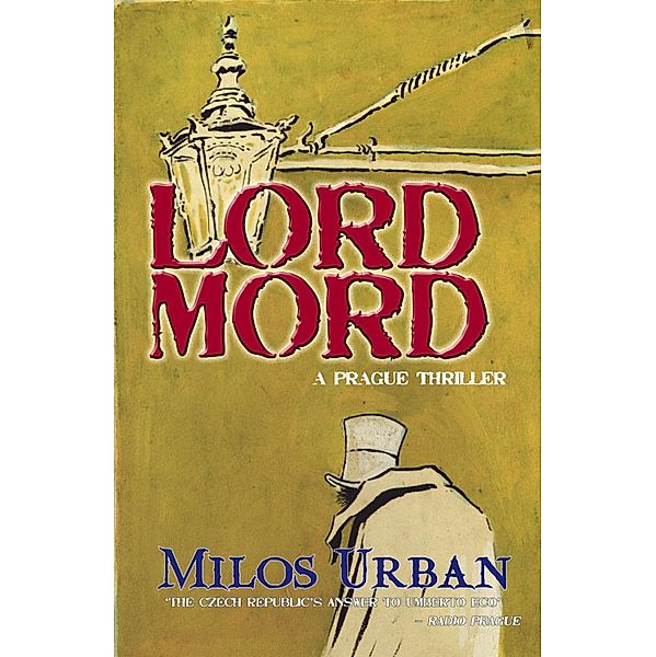 Lord Mord, Milos Urban