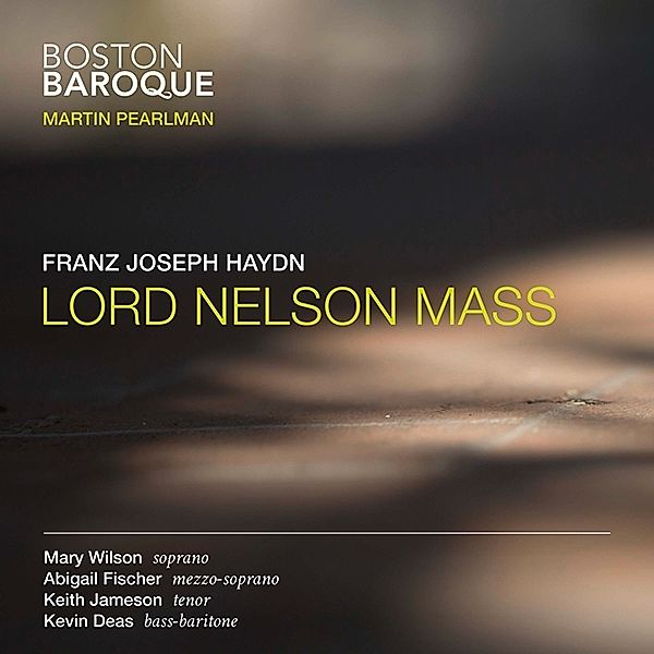 Lord Nelson Mass, Pearlmann, Boston Baroque