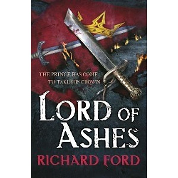 Lord of Ashes, R. S. Ford