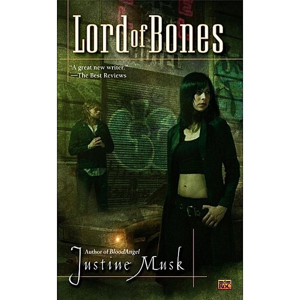 Lord of Bones / BLOODANGEL Bd.2, Justine Musk