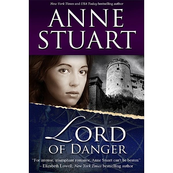 Lord of Danger, Anne Stuart