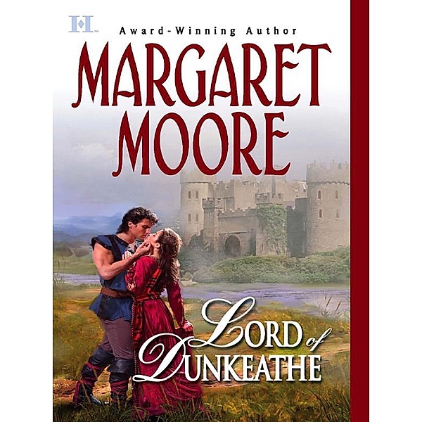 Lord Of Dunkeathe, Margaret Moore