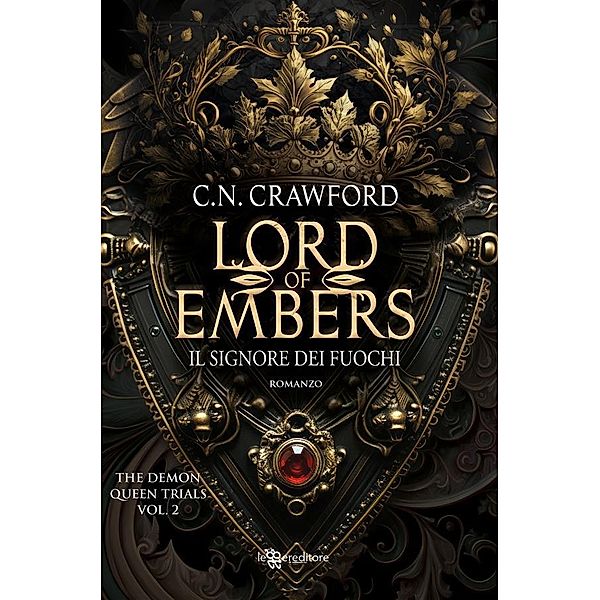 Lord of Embers. Il signore dei fuochi, C. N. Crawford