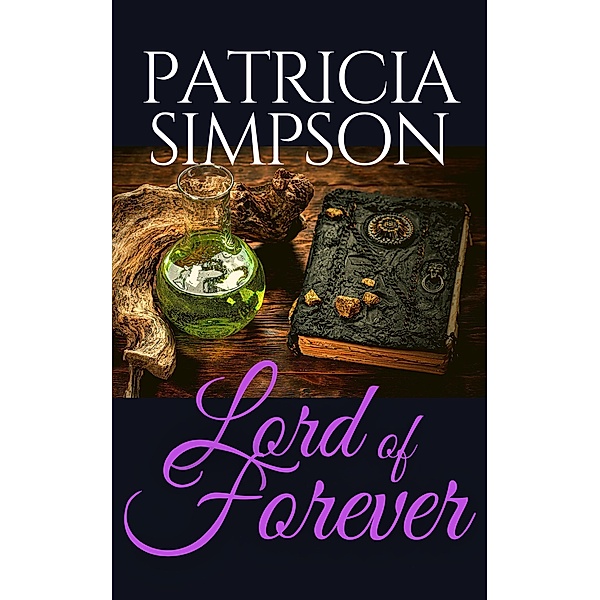 Lord of Forever, Patricia Simpson