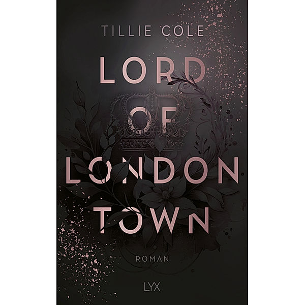 Lord of London Town, Tillie Cole