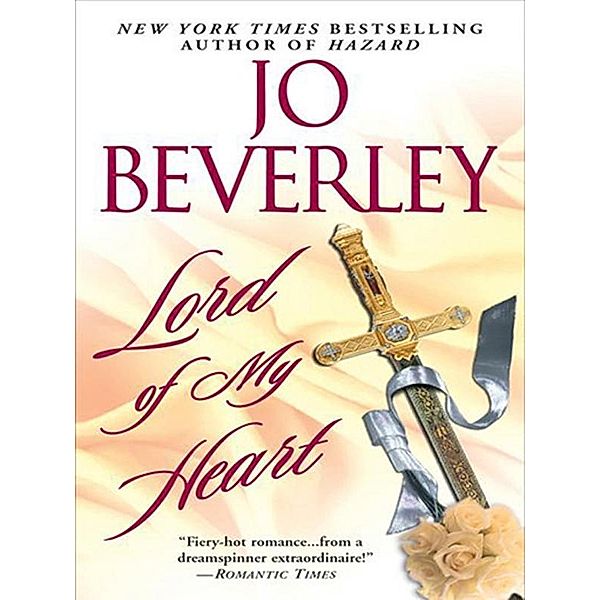 Lord of my Heart, Jo Beverley