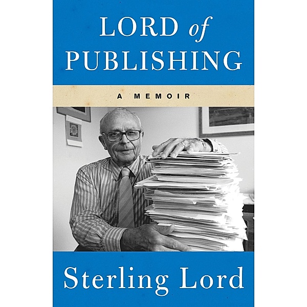 Lord of Publishing, Sterling Lord