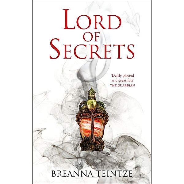 Lord of Secrets / The Empty Gods Bd.1, Breanna Teintze