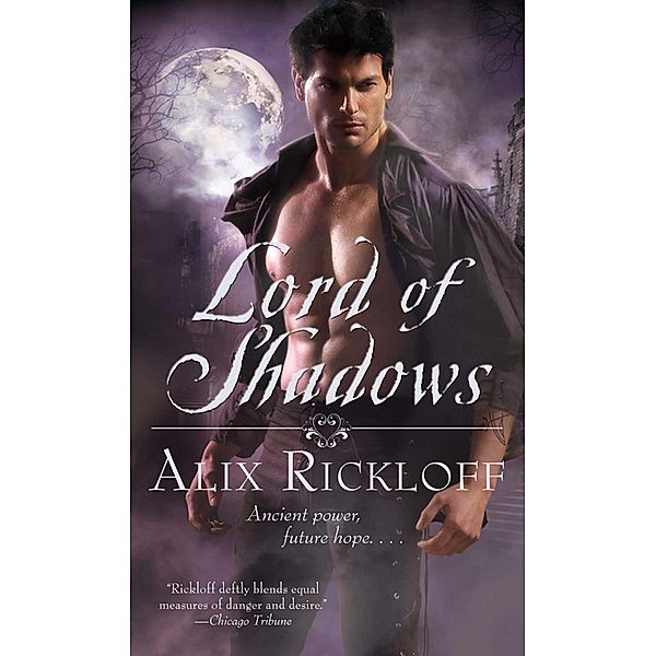 Lord of Shadows, Alix Rickloff