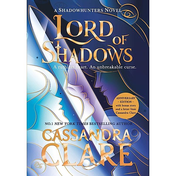 Lord of Shadows. Celebration Edition, Cassandra Clare