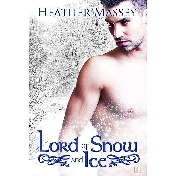 Lord of Snow and Ice, Heather Massey