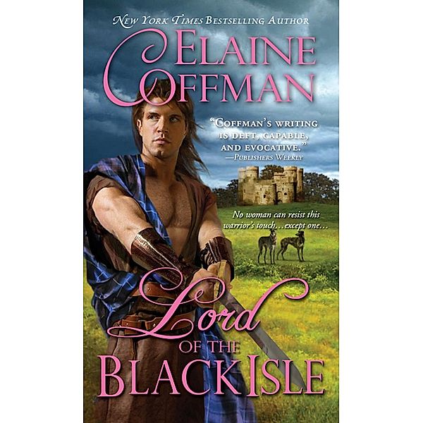 Lord of the Black Isle / Sourcebooks Casablanca, Elaine Coffman