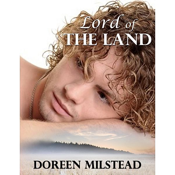 Lord of the Land, Doreen Milstead