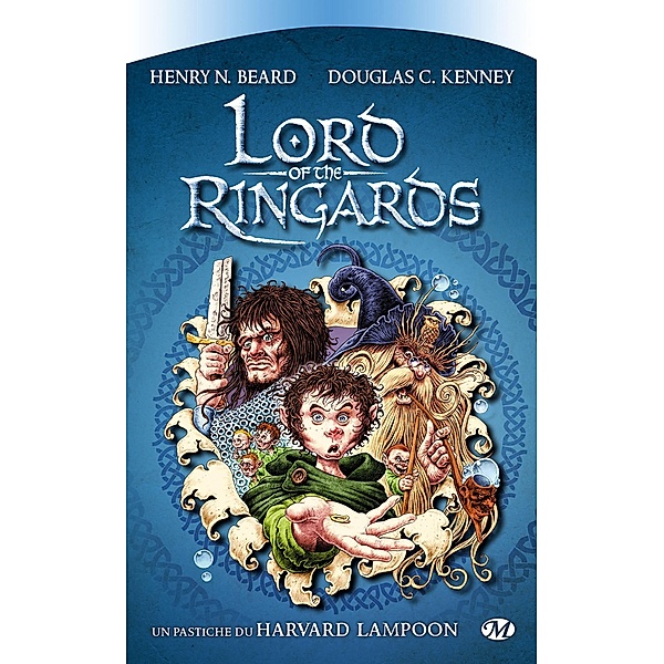 Lord of the Ringards / Fantasy, Henry N. Beard, Douglas C. Kenney