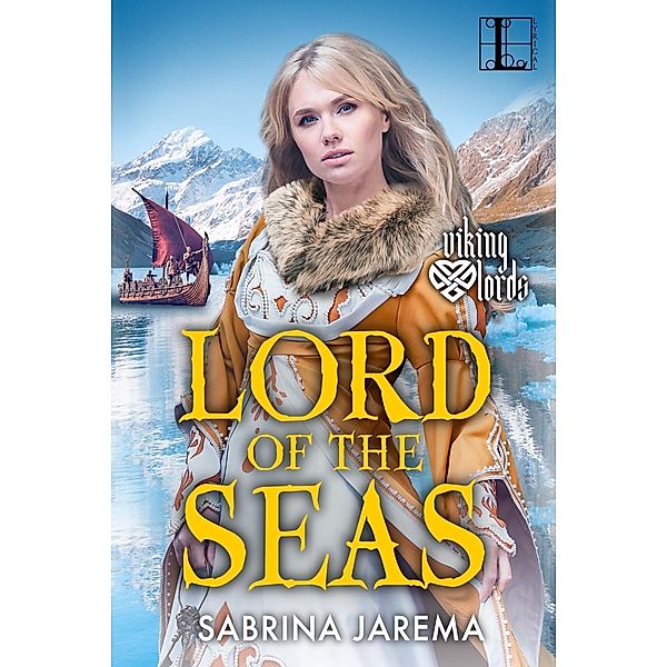 Lord of the Seas / The Viking Lords Bd.3, Sabrina Jarema