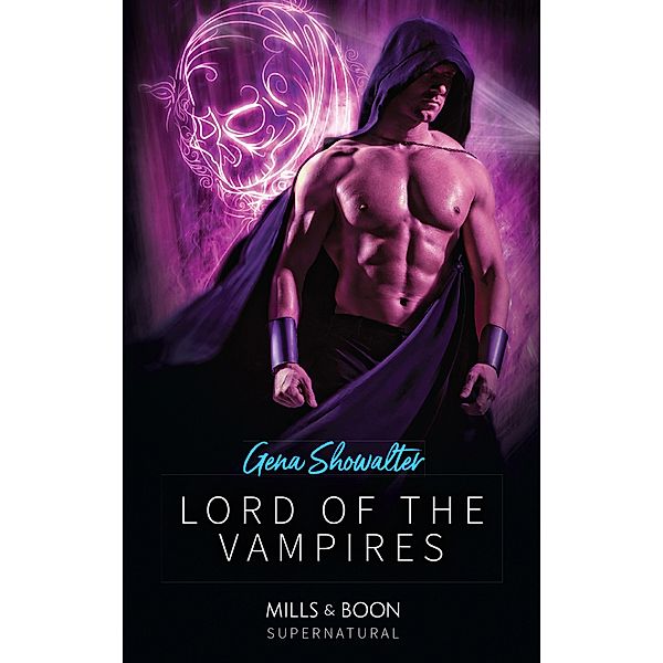 Lord Of The Vampires (Mills & Boon Nocturne) (Royal House of Shadows, Book 1) / Mills & Boon Nocturne, Gena Showalter