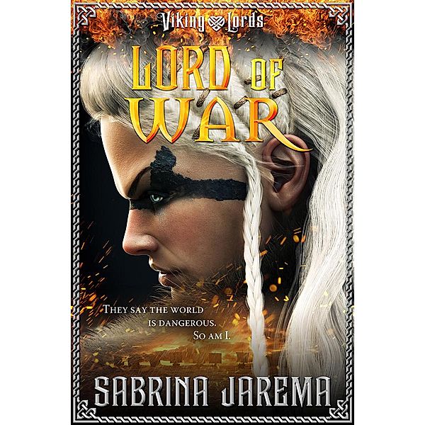 Lord of War (Viking Lords, #4) / Viking Lords, Sabrina Jarema