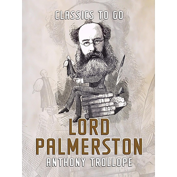 Lord Palmerston, Anthony Trollope