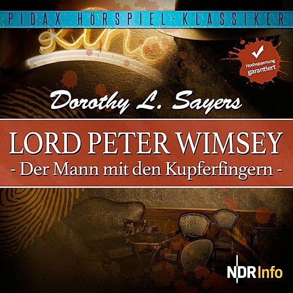 Lord Peter Wimsey: Der Mann mit den Kupferfingern, Dorothy L. Sayers