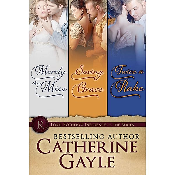 Lord Rotheby's Influence Bundle, Catherine Gayle