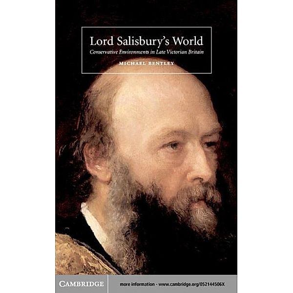 Lord Salisbury's World, Michael Bentley