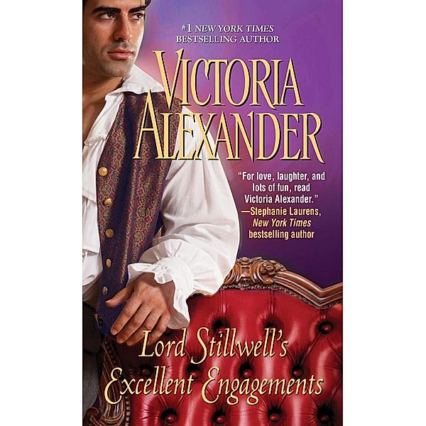 Lord Stillwell's Excellent Engagements / Zebra Books, Victoria Alexander