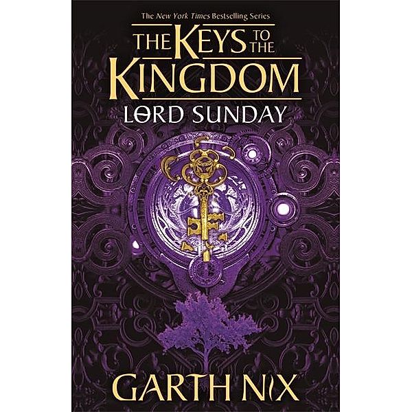Lord Sunday: The Keys to the Kingdom 7, Garth Nix