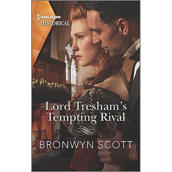 Lord Tresham's Tempting Rival / The Peveretts of Haberstock Hall Bd.1, Bronwyn Scott