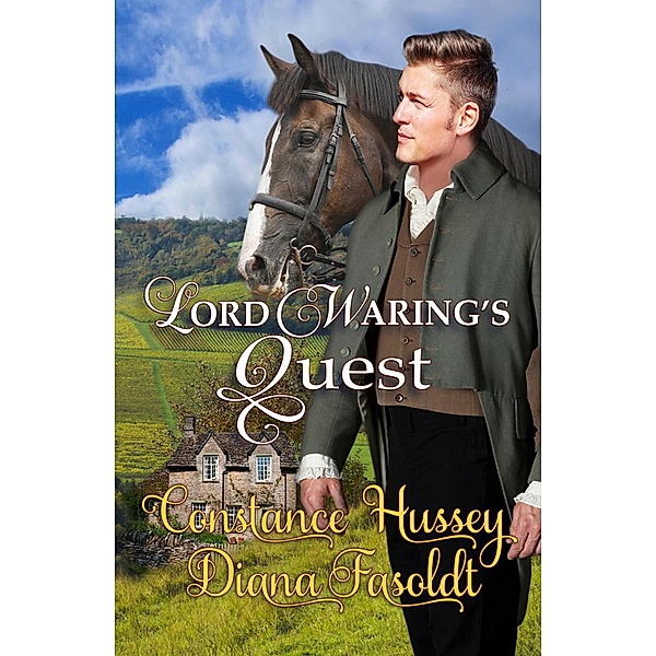 Lord Waring's Quest, Constance Hussey