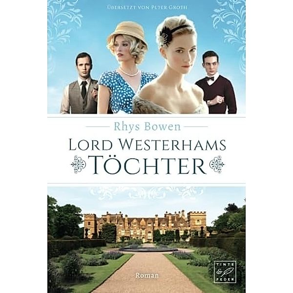 Lord Westerhams Töchter, Rhys Bowen