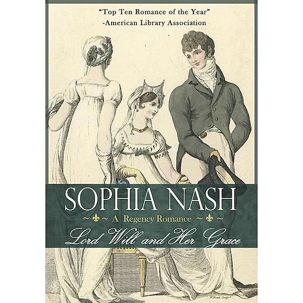 Lord Will & Her Grace / Sophia Nash, Sophia Nash