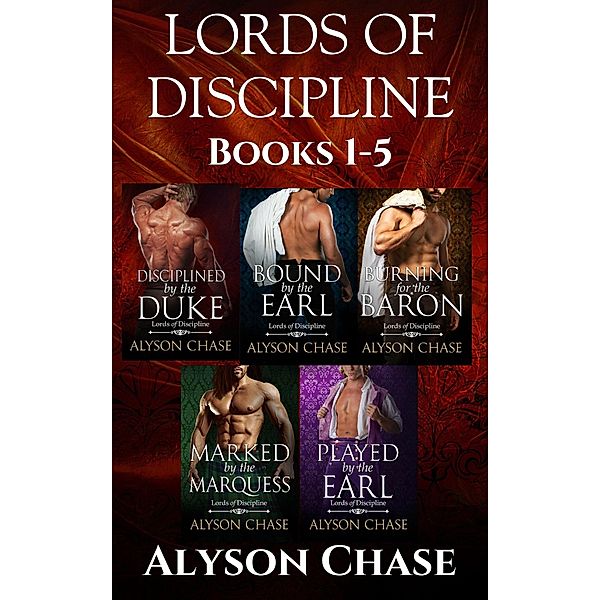 Lords of Discipline Books 1-5 / Lords of Discipline, Alyson Chase
